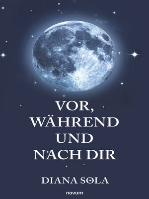cover image of Vor, während und nach dir